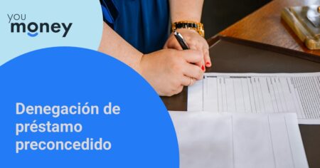 Denegación de préstamo preconcedido